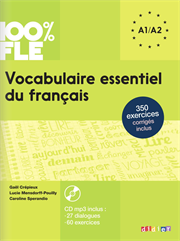 100% FLE - Vocabulaire essentiel du français (A1-A2)